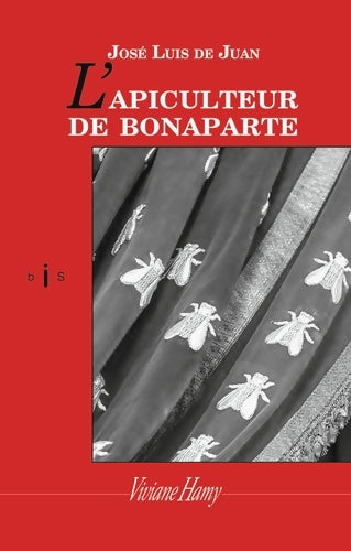 Livrenpoche : L'Apiculteur de Bonaparte - Jose Luis De Juan - Livre