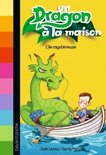 Livrenpoche : Un dragon à la maison Tome IV : L'île mystérieuse - Josh Lacey - Livre