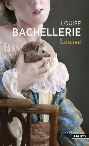 Livrenpoche : Louise - Louise Bachellerie - Livre