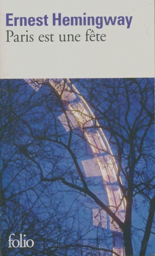 Livrenpoche : Paris est une fête - Ernest Hemingway - Livre