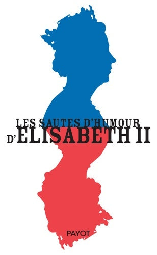 Livrenpoche : Les sautes d'humour d'Elisabeth II - Karen Dolby - Livre