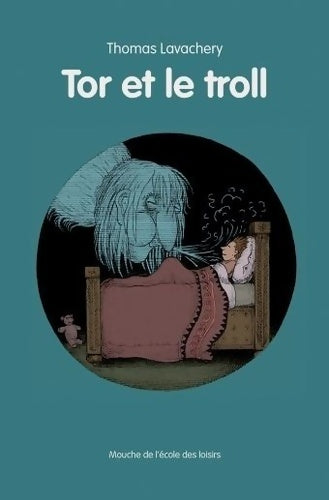 Livrenpoche : TOR ET LE TROLL - Thomas Lavachery - Livre