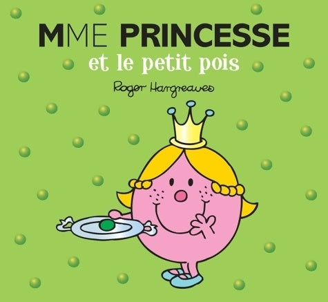 Livrenpoche : Madame Princesse et le Petit Pois - Collectif - Livre