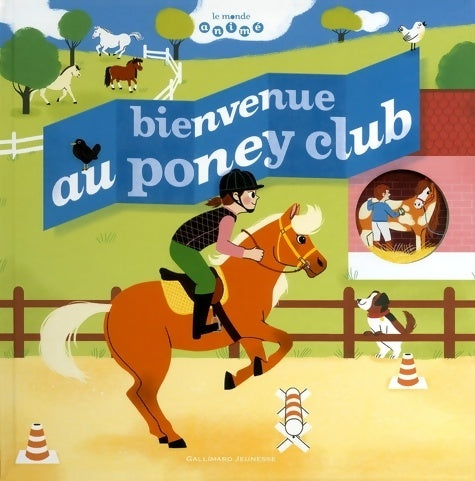 Livrenpoche : BIENVENUE AU PONEY CLUB - Anne-Sophie Baumann - Livre