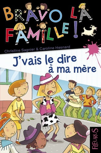 Livrenpoche : Je vais le dire à ma mère Tome XVII : N°17 - Christine Sagnier - Livre