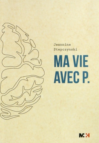 Livrenpoche : Ma vie avec P. - Jeannine Stepczynski - Livre
