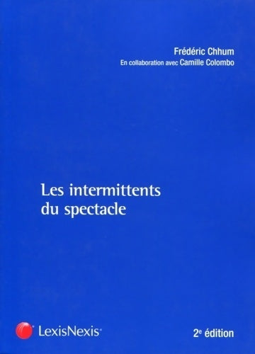 Livrenpoche : les intermittents du spectacle - Camille Colombo - Livre