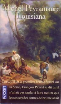 Livrenpoche : Louisiana - Michel Peyramaure - Livre