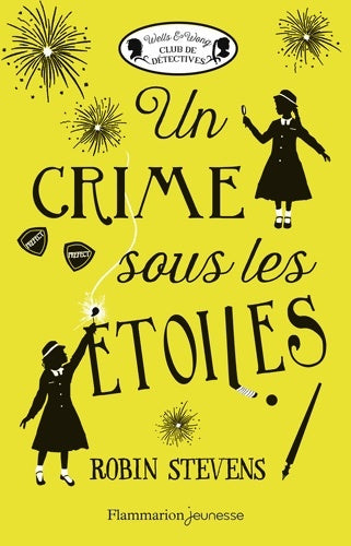 Livrenpoche : Un crime sous les étoiles - Robin Stevens - Livre