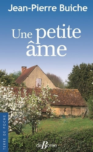 Livrenpoche : Une petite âme - Jean-Pierre Buiche - Livre