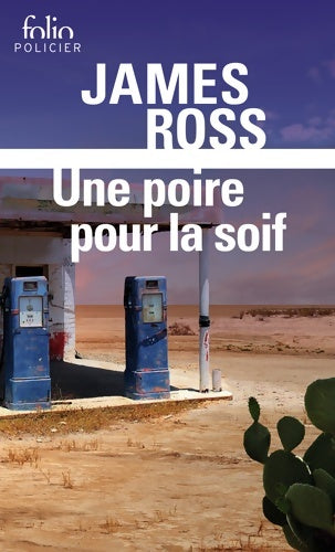 Livrenpoche : Une poire pour la soif - James Ross - Livre