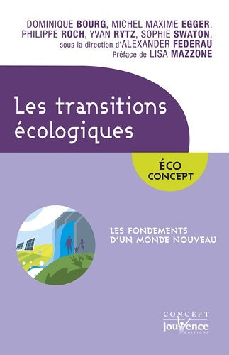 Livrenpoche : Les transitions écologiques : Les fondements d'un nouveau monde - Alexander Federau - Livre