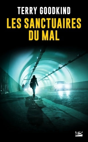 Livrenpoche : Les sanctuaires du mal - Terry Goodkind - Livre