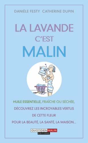 Livrenpoche : La lavande c'est malin - Catherine Dupin - Livre