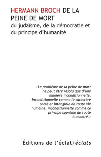 Livrenpoche : De la peine de mort du judaïsme de la démocratie et du principe d'humanité - Hermann Broch - Livre