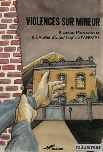 Livrenpoche : Violences sur mineur : Une aventure de Nour et Norbert - Ricardo Montserrat - Livre