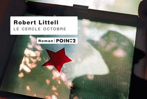 Livrenpoche : Le cercle Octobre - Robert Littell - Livre