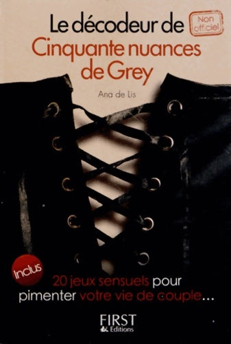 Livrenpoche : Le Décodeur de Cinquante Nuances de Grey - Ana De Lis - Livre