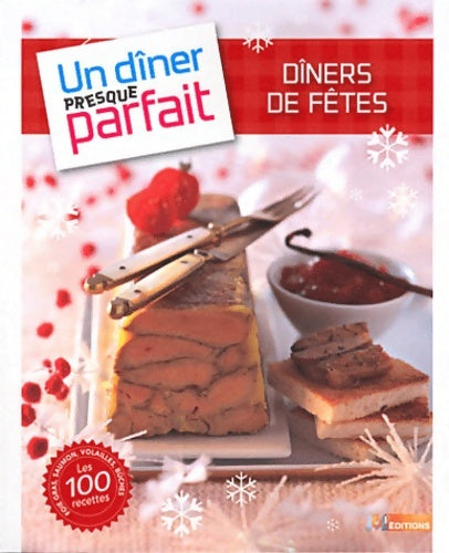 Livrenpoche : Dîners de fêtes - M6 Editions - Livre