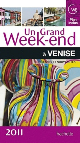 Livrenpoche : Un grand week-end à Venise : Expos et nouveautés - Gaëlle Redon - Livre