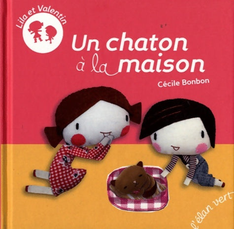Livrenpoche : Un chaton à la maison - Cécile Bonbon - Livre