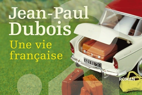 Livrenpoche : Une vie française - Jean-Paul Dubois - Livre
