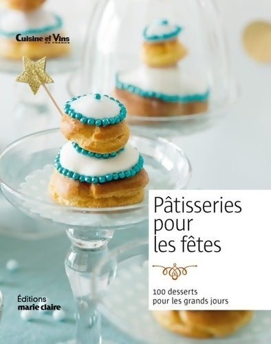 Livrenpoche : Pâtisseries pour les fêtes - Isabelle Yaouanc - Livre