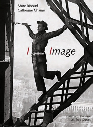 Livrenpoche : I comme Image - Catherine Chaine - Livre