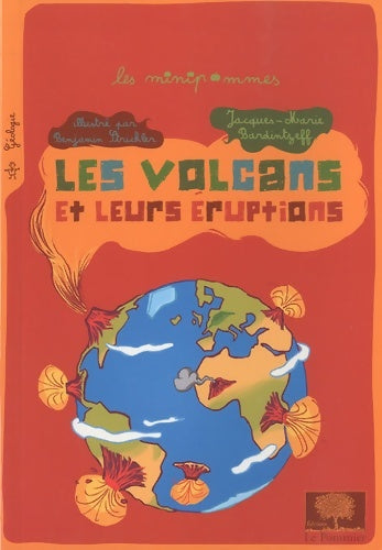 Livrenpoche : Les volcans et leurs éruptions - Jacques-Marie Bardintzeff - Livre