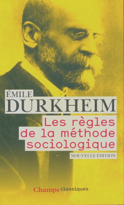 Livrenpoche : Les règles de la méthode sociologique - Emile Durkheim - Livre