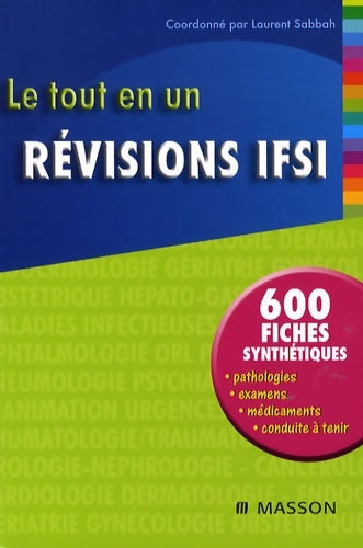 Livrenpoche : Le tout en un révisions IFSI - Laurent Sabbah - Livre