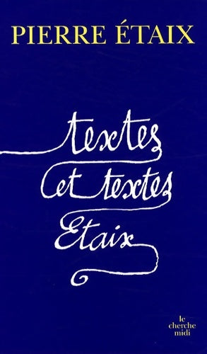 Livrenpoche : Textes et textes Étaix - Pierre Etaix - Livre