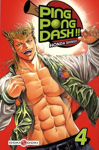 Livrenpoche : Ping Pong Dash !! Tome IV - Honda Shingo - Livre