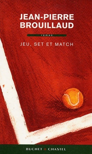 Livrenpoche : Jeu set et match - Jean-Pierre Brouillaud - Livre