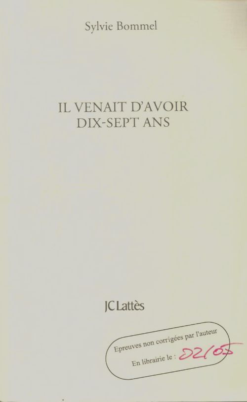 Livrenpoche : Il venait d'avoir dix-sept ans - Sylvie Bommel - Livre