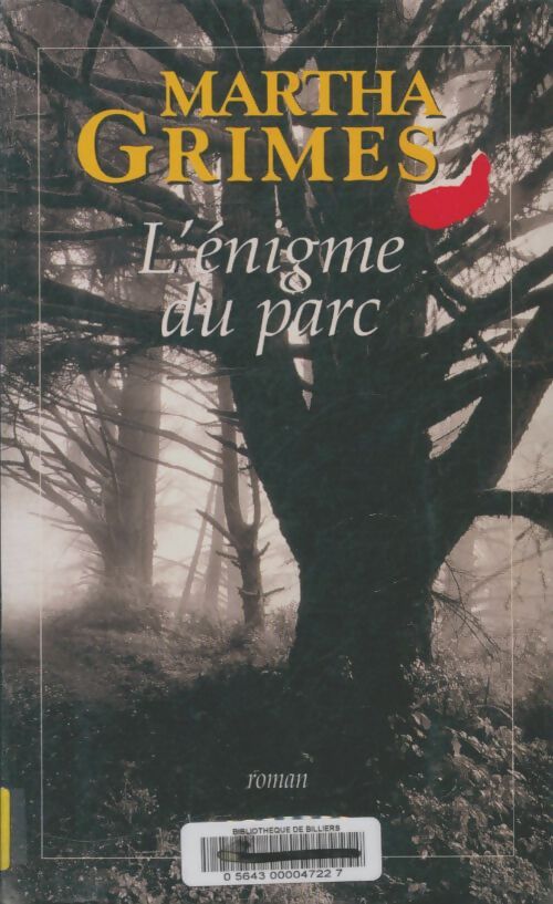 Livrenpoche : L'énigme du parc - Martha Grimes - Livre