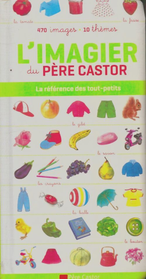 Livrenpoche : L'imagier du père castor - A. Telier - Livre