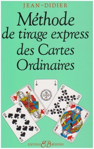 Livrenpoche : Méthode de tirage express des cartes ordinaires - Jean-Didier - Livre