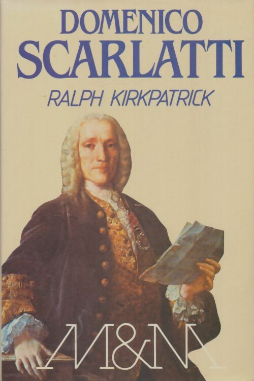 Livrenpoche : Domenico Scarlatti - Ralph Kirkpatrick - Livre