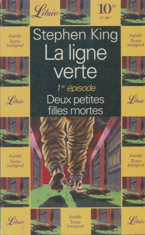 Livrenpoche : La ligne verte Tome I : Deux petites filles mortes - Stephen King - Livre