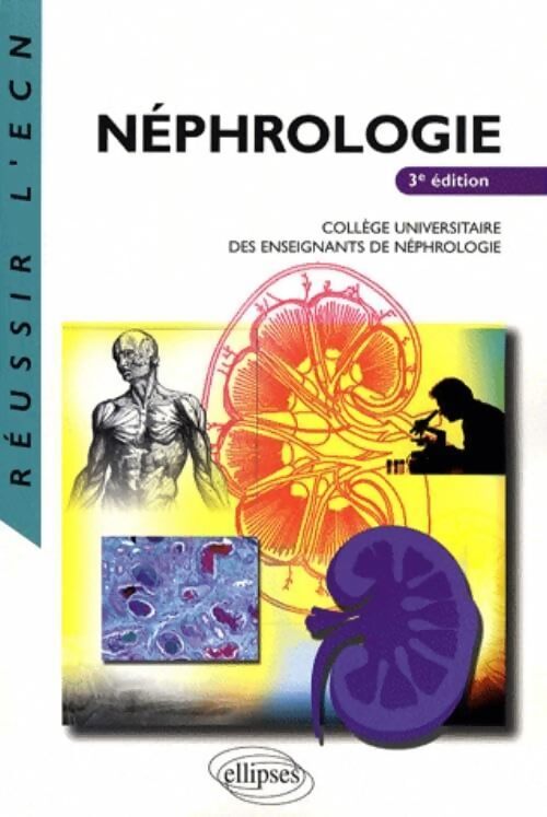 Livrenpoche : Néphrologie - Collectif - Livre