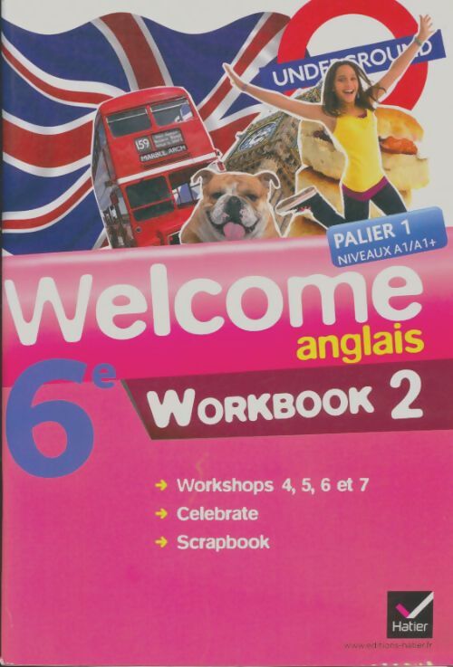 Livrenpoche : Welcome anglais 6e workbook - Nathalie Hollinka-rousselle - Livre