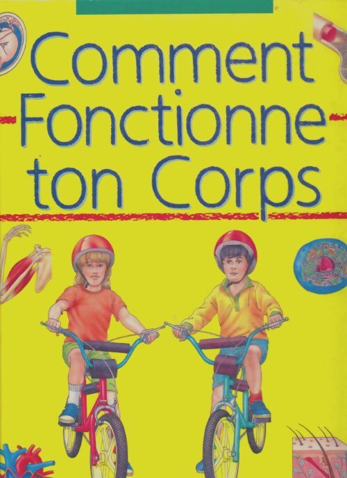 Livrenpoche : Comment fonctionne ton corps - Christopher Maynard - Livre