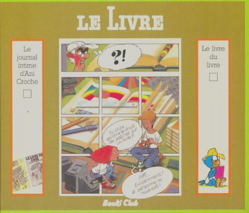 Livrenpoche : Le livre - Bertrand Gauthier - Livre