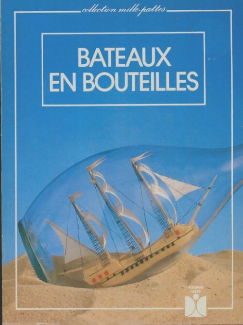 Livrenpoche : Bateaux en bouteilles - A Jouge - Livre