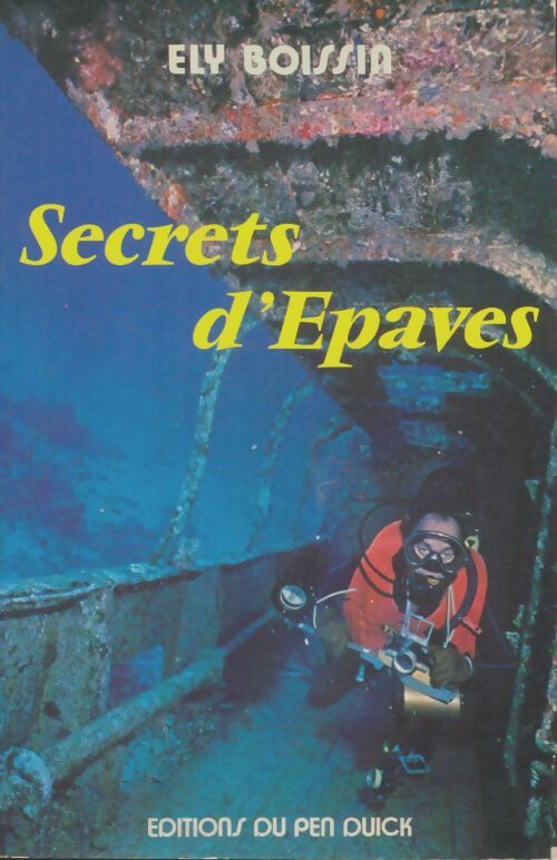 Livrenpoche : Secrets d'épaves - Ely Boissin - Livre