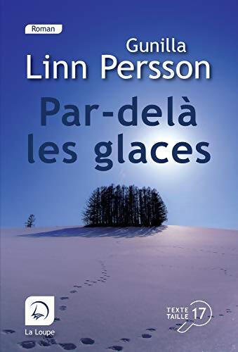 Livrenpoche : Par-delà les glaces - Gunilla Linn Persson - Livre