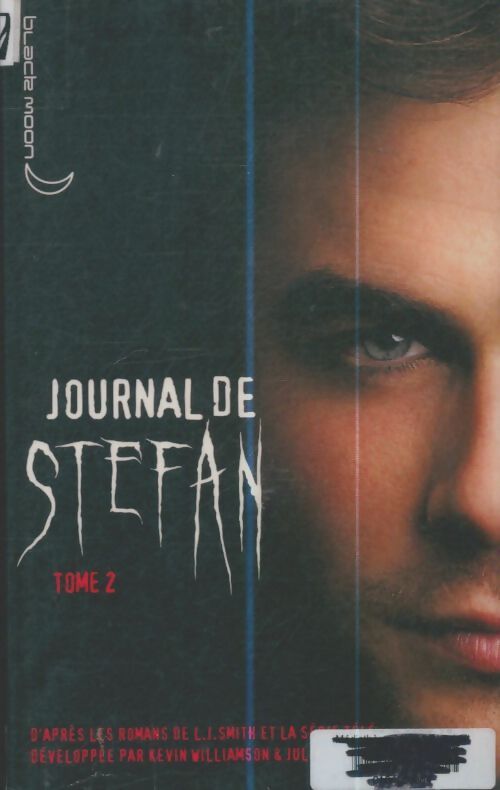Livrenpoche : Journal de Stefan Tome II - L.J. Smith - Livre