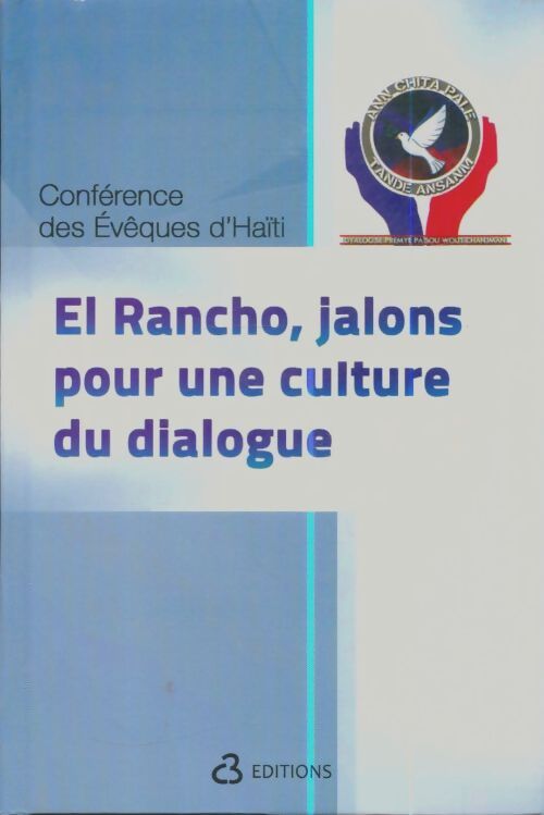 Livrenpoche : El Rancho, jalons pour une culture du dialogue - Collectif - Livre