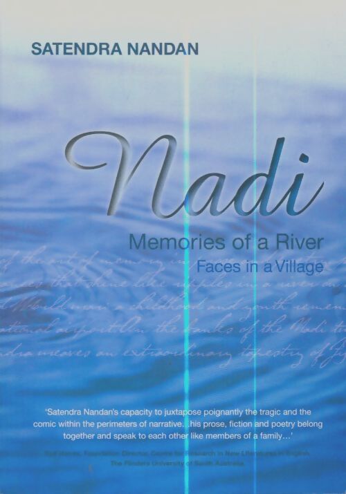 Livrenpoche : Nadi : Memories of a river - Satendra Nandan - Livre